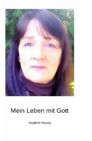 Mein Leben mit Gott