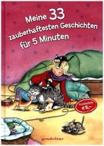 Meine 33 zauberhaftesten Geschichten für 5 Minuten