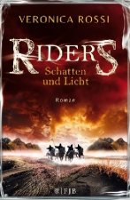 Riders 01 - Schatten und Licht
