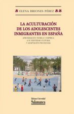 la Aculturización de los adolescentes inmigra