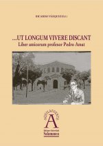 Ut Longum Vivere Discant.