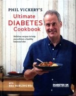 Phil Vickery's Ultimate Diabetes Cookbook