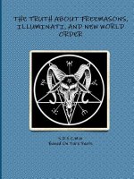 Truth About Freemasons, Illuminati, and New World Order