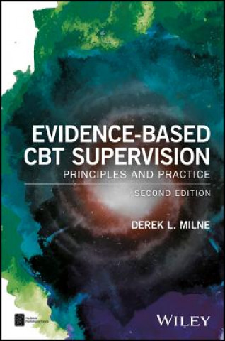 Evidence-Based CBT Supervision - Principles and Practice, 2nd Edition