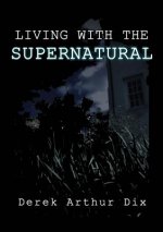 Living with the Supernatural