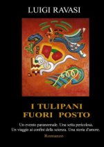 I Tulipani Fuori Posto