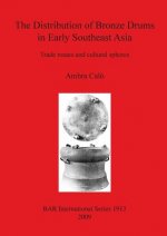 Distribution of Bronze Drums in Early Southeast Asia