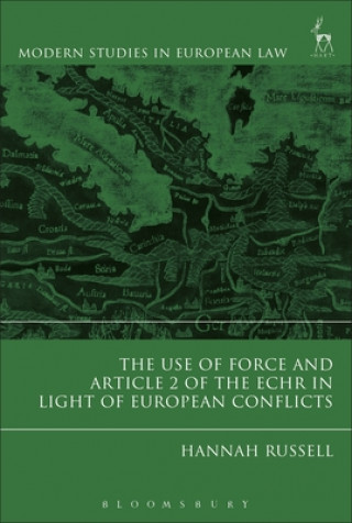 Use of Force and Article 2 of the ECHR in Light of  European Conflicts
