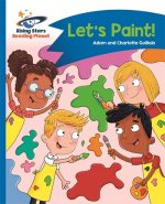 Reading Planet - Let's Paint! - Blue: Comet Street Kids