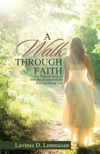 Walk Through Faith
