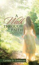 Walk Through Faith