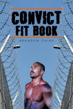 Convict Fit Book