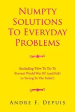 Numpty Solutions To Everyday Problems