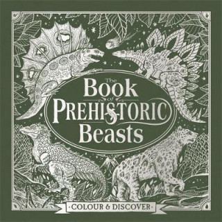 Book of Prehistoric Beasts