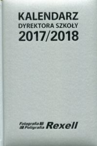 Kalendarz Dyrektora Szkoly 2017/2018