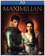 Maximilian - Das Spiel von Macht und Liebe