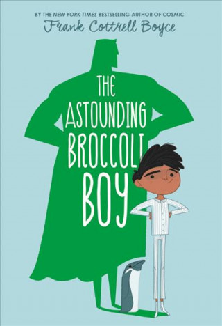 ASTOUNDING BROCCOLI BOY BOUND