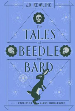 TALES OF BEEDLE THE BARD BOUND
