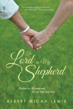 Lord Is My Shepherd