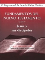 Fundamentos del Nuevo Testamento: Jesús Y Sus Discípulos (Cuaderno de Trabajo del Estudiante)