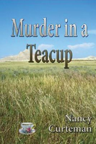 MURDER IN A TEACUP