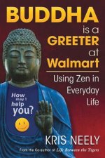 BUDDHA IS A GREETER AT WALMART