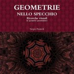 Geometrie Nello Specchio. Ricerche Visuali. Il Quarto Quaderno