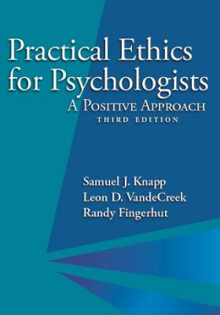 Practical Ethics for Psychologists