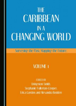 CARIBBEAN IN A CHANGING WORLD