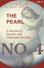 Pearl - A Journal of Facetiae and Voluptuous Reading - No. 4