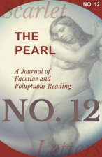 Pearl - A Journal of Facetiae and Voluptuous Reading - No. 12