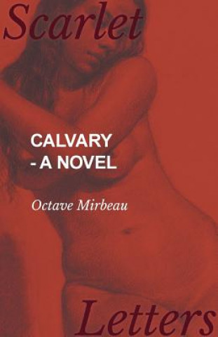 Calvary - A Novel