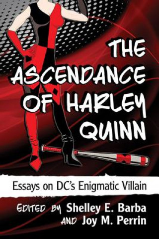 Ascendance of Harley Quinn