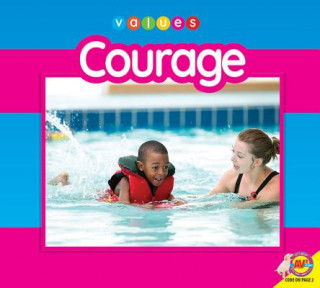 Courage