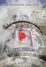 Perfect Socialite in Pacific Heights