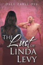 Lust of Linda Levy