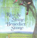 Rise & Shine, Benedict Stone