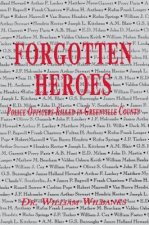 Forgotten Heroes of Greenville, SC