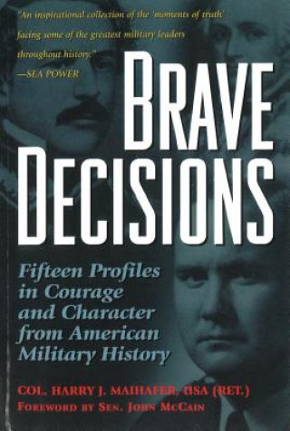 BRAVE DECISIONS