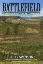 Battlefield: Farming a Civil War Battleground