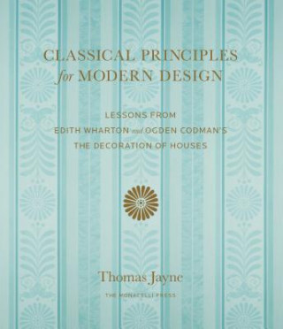 Classical Principles For Modern Design