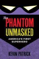 Phantom Unmasked