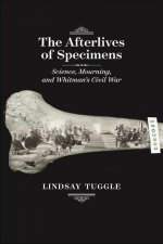 Afterlives of Specimens