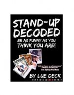Stand-Up Decoded