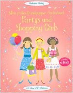 Mein großes Anziehpuppen-Stickerbuch: Partys und Shopping Girls