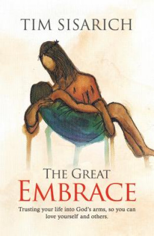 Great Embrace, The
