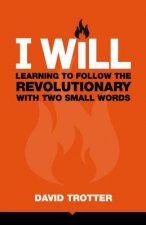 I WILL