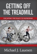 Getting off the Treadmill