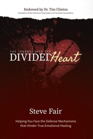 Journey Into the Divided Heart