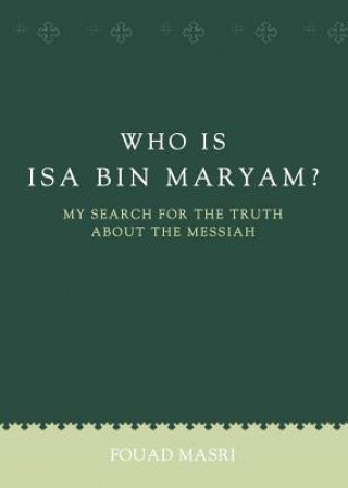 WHO IS ISA BIN MARYAM-2ND /E